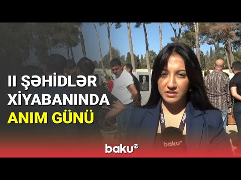 II Şəhidlər xiyabanında Anım Günü - BAKU TV