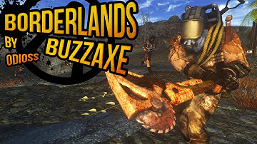 Borderlands Buzzaxe - Fallout New Vegas - Mod Spotlight
