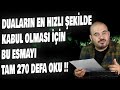 Dualarin aninda kabul olmasi n mek gb etk gsteren esma hseyn duru dlek duasi