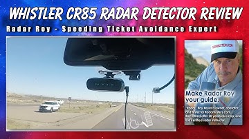 Whister CR85 Radar Detector Review - Constant On Ka Band