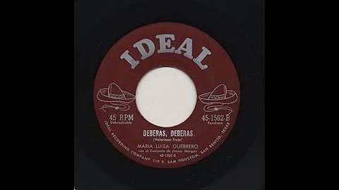 Maria Luisa Guerrero - Deberas, Deberas - Ideal 15...
