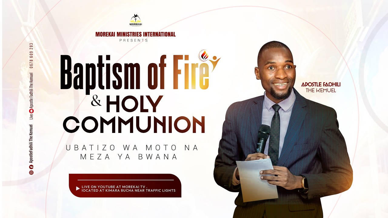 🔴LIVE: BAPTISM OF FIRE & HOLY COMMUNION || SUNDAY SERVICE|| APOSTLE FADHILI  ||  01/MARCH/2026