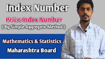 Price Index Number ll Index Number ll Practical Q. ll  Mathematics and Statistics ll Mukund Pathak