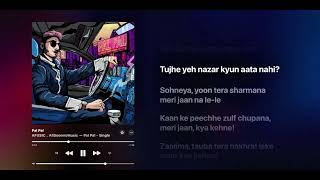 Pal Pal - Afusic Prod. Alisoomromusic (Lyrics)