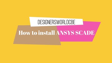 How to install ANSYS SCADE