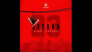 JORDAN🏀 - RYAN CASTRO (canción official)