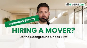 How to Do a Background Check on a Moving Company Before You Hire