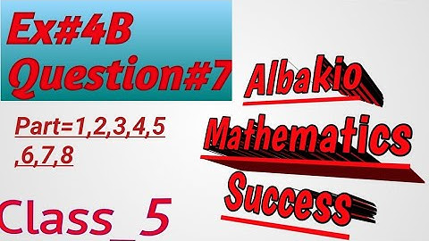 Class 5|Albakio mathematic success|unit#4|Ex:4B,Question#7|L.C.m|full Solution|technical instructor