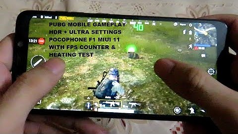 Poco F1 PUBG Mobile MIUI 11 Gameplay HDR Ultra Settings Heating Test Snapdragon 845 Get 2 FREE Games