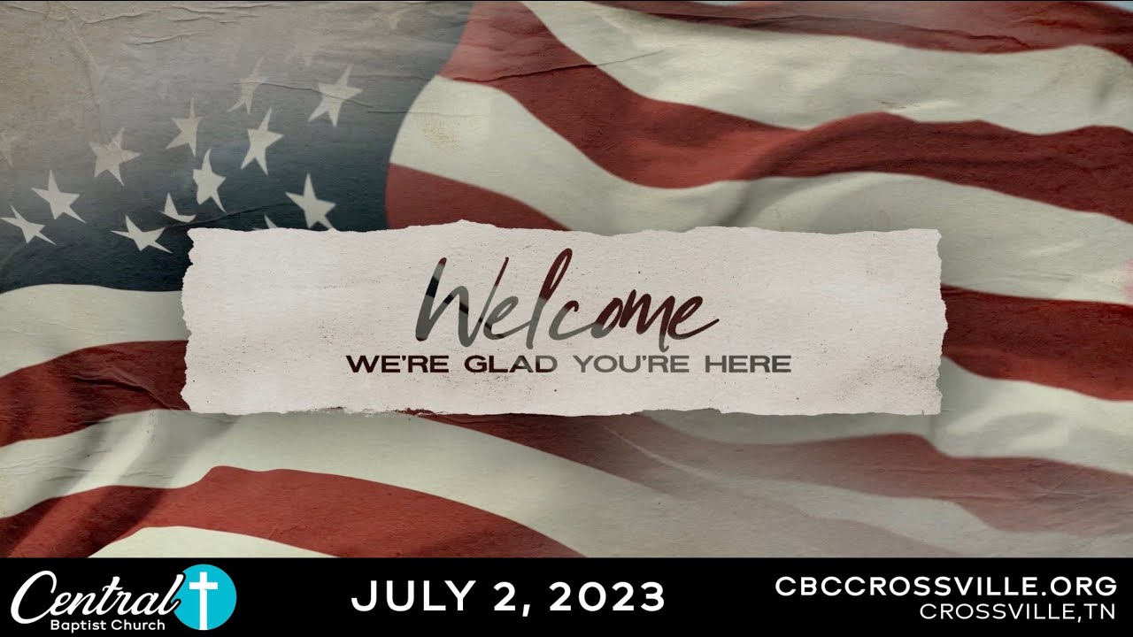 CBC WORSHIP SERVICE JULY 2 2023