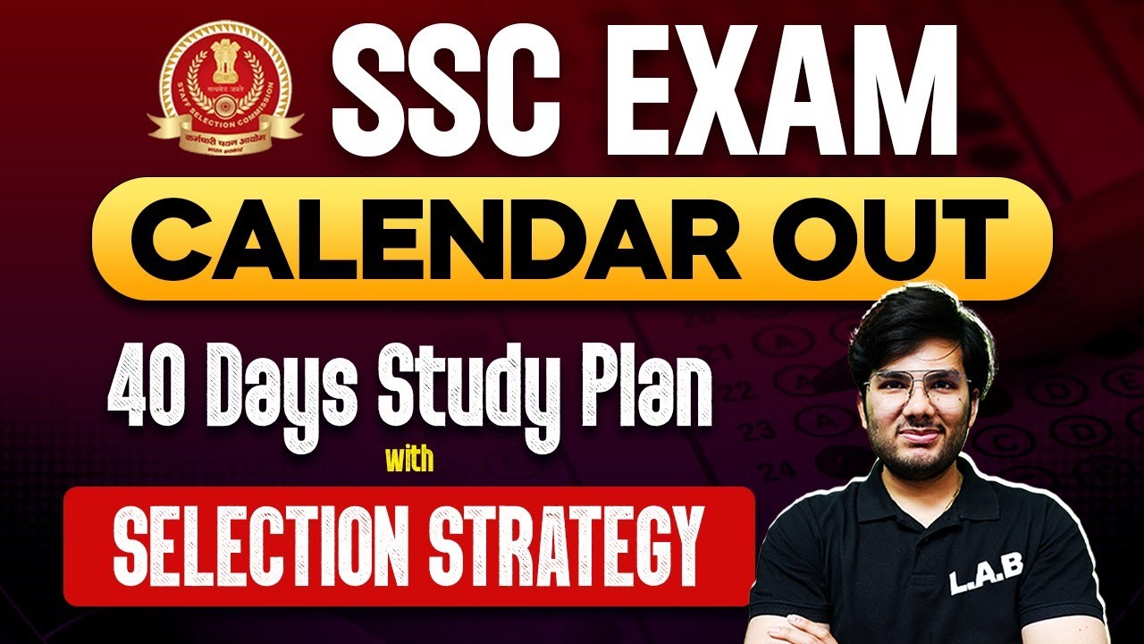 SSC Exam Calendar 2025 Out | 40 Days Study Plan | SSC Exams Preparation ...
