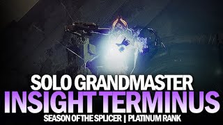 Solo Grandmaster Nightfall The Insight Terminus [Destiny 2]