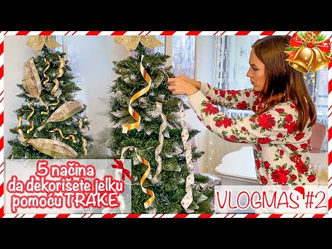 5 načina da dekorišete jelku TRAKOM! | VLOGMAS #2