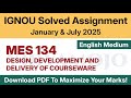 IGNOU MES 134 Solved Assignment 2025 English Medium PDF Download | MA Education (MAEDU) 2nd Year