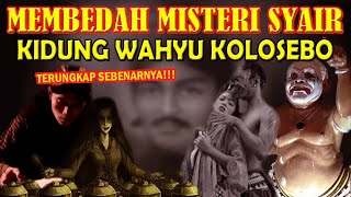 TERUNGKAP!!! MISTERI KIDUNG WAHYU KOLOSEBO PEMANGGIL SETAN?!!