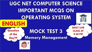 (Mock Test 3) UGC NET Computer Science | Operating System MCQs | TNSET 2021 | Memory Management