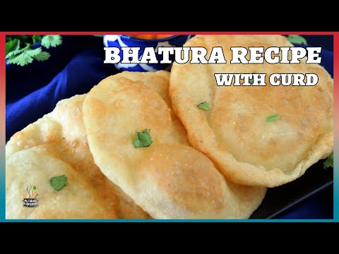 Bhatura Recipe with Curd | Soft Flaky Bhature recipe for Chole
