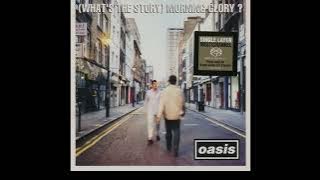 Oasis - What's the Story Morning Glory? [full album 1995]