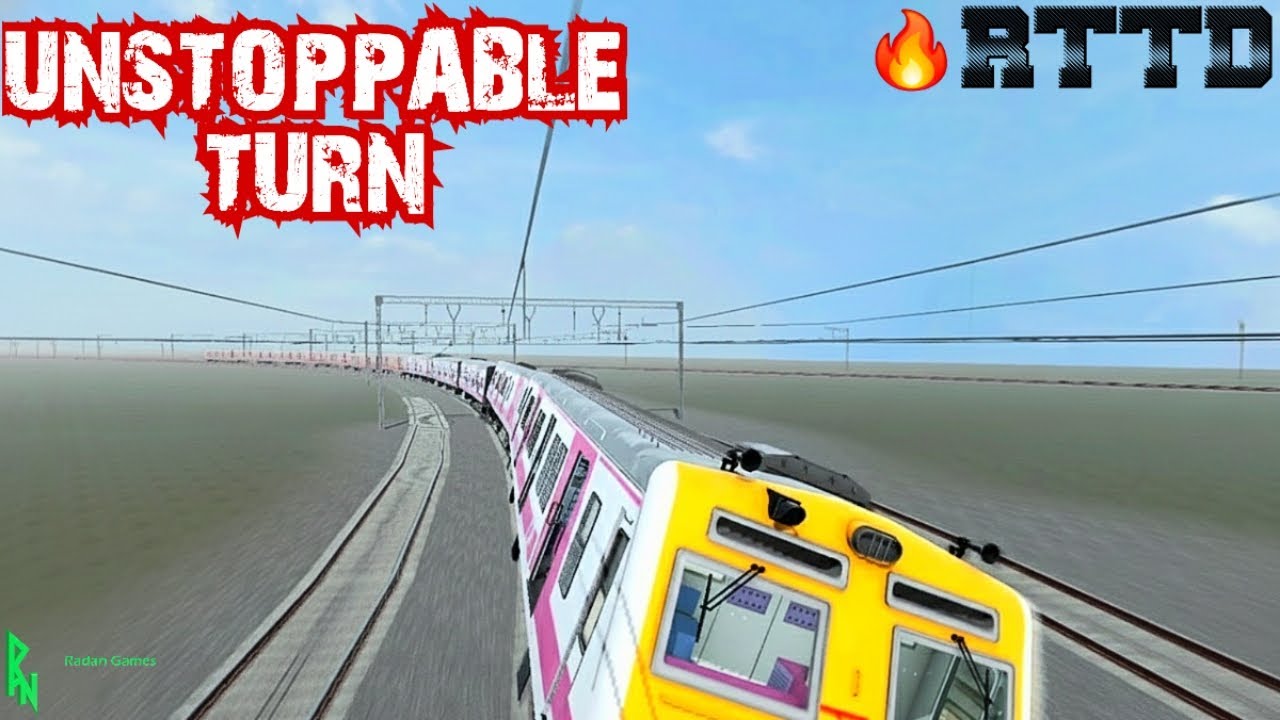 UNSTOPPABLE TURN! 😱 Mumbai Local Train High Speed Challenge | RTTD Radan Games