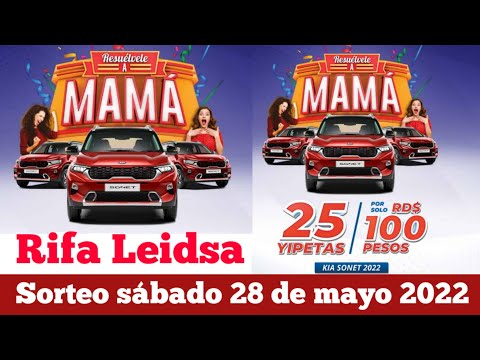 RIFA DE 25 YIPETAS LEIDSA Y CARIBE EXPRESS - RIFA DE LAS MADRES 2022 sorteo Leidsa 25 yipetas