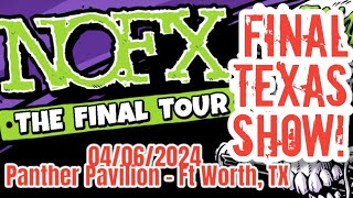 NOFX  Final Texas Show [ Full Set... Almost ]