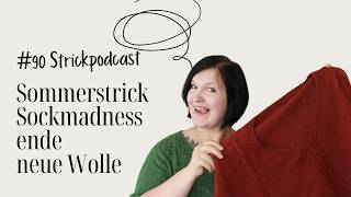 [Knitting Podcast] 🧷 #90 Perlatee, Mukula Scarf, End of Sockmadness, borrowed feathers and new yarn🧷