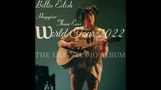 Billie Eilish - Lost Cause (The Live Studio Version 2022)