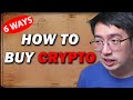 How to buy crypto 6 ways