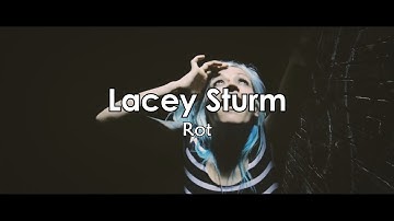 Lacey Sturm - Rot [Lyrics]