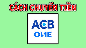 Cách chuyển tiền trên ACB ONE của ngân hàng Á Châu