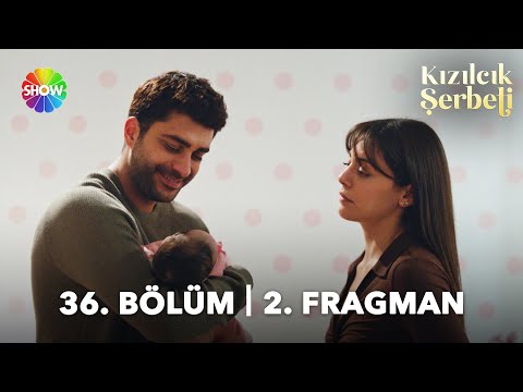 Kızılcık Şerbeti 36. Bölüm 2. Fragman | “Her şeye senin için katlanıyorum ama az kaldı…”