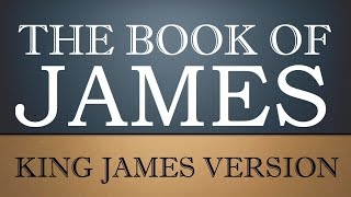 Epistle of James - Chapter 2 - KJV Audio Bible