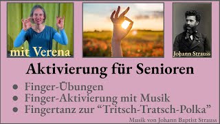 Aktivierung für Senioren - Fingerspiele / Finger-Übungen + Fingertanz