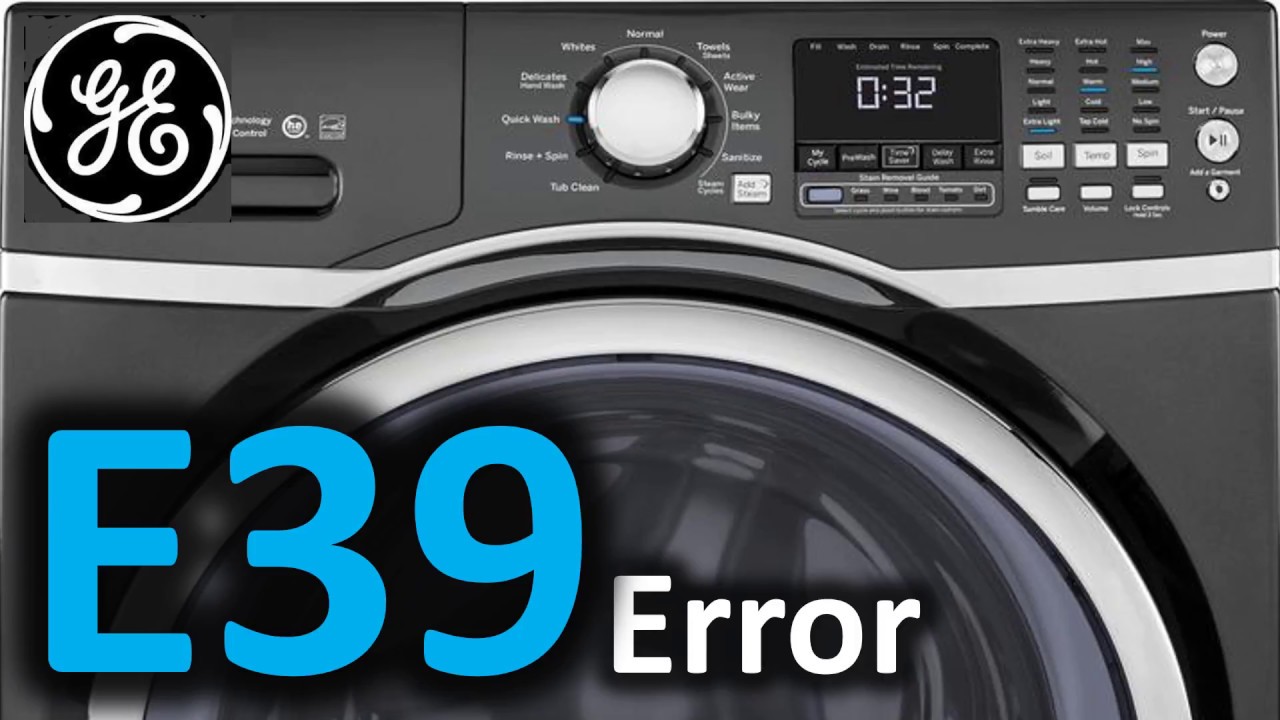 E39 Error Code SOLVED!!! GE Front Load Washer Washing Machine - YouTube
