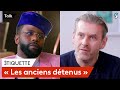 4 anciens dtenus vs 10 clichs  la prison cest le clubmed