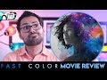 Fast Color - Movie Review