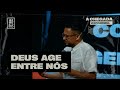 DEUS AGE ATRAVÉS DE NÓS | CORTE PREGAÇÃO