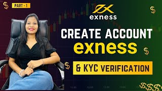 How to Open Exness Forex Account & KYC Verification |Forex Account Opening India | Best Forex Broker