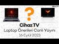 16 Eylül 2023 Laptop Önerileri, Soru Cevap Canlı Yayını