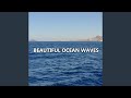Laid Back Meditation Ocean Waves