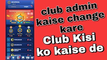 How to change club admin in ludo star 2 | ludo star 2 ka club kisi ko kaise dete hai