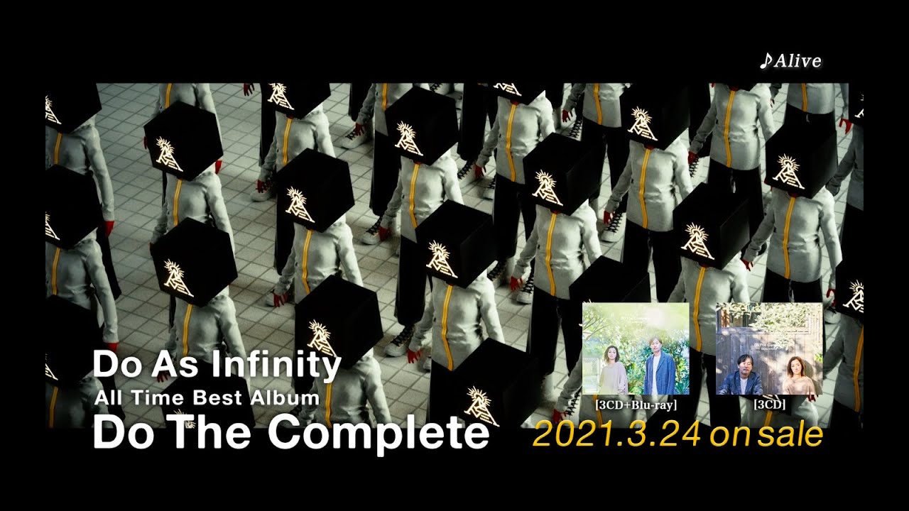 Do As Infinity / Do The Complete SPOT（Alive） - YouTube