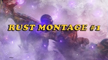 Rust Montage#1 - Pain🔥