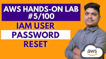 AWS Project 5/100 | How to Reset IAM User Password in AWS | Step-by-Step Guide