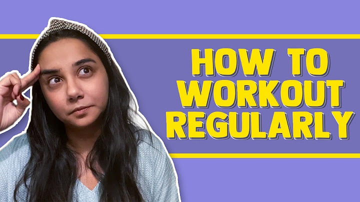 How To Workout Regularly | #RealTalkTuesday | MostlySane