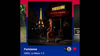 GIMS, La Mano 1.9 - Parisienne ( Version Skyrock )