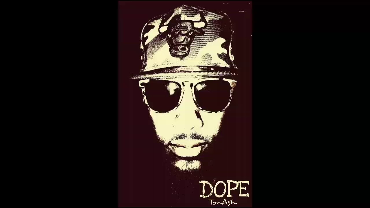 ⁣I'm Dope - TonAsh ft Ras Cat and Joe Bloe