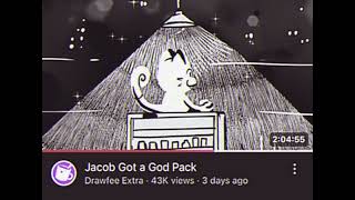 “Jacob Got A God Pack” - Drawfee Midwest Emo