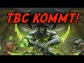 TBC KOMMT! Freitag 19 Uhr Blizzcon Stream auf Twitch!
