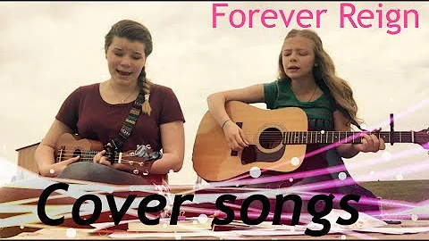 Forever Reign: By Hillsong | Rachel Nehring Cover ...